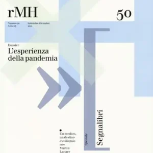 Consegna Rapida Rivista per le medical humanities (2021). Vol. 50 L‘ esperienza della pandemia