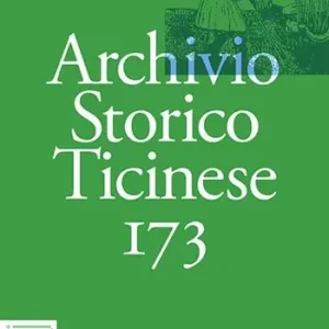Offerta Del Giorno Archivio storico ticinese. Vol. 173