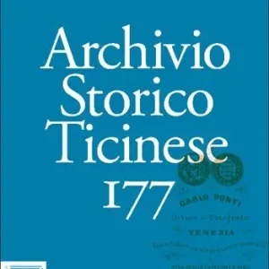 Ultimissimo Modello Archivio storico ticinese. Vol. 177