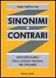 Sinonimi e contrari. Mini-dizionario della lingua italiana per stranieri Ultime Pezzi