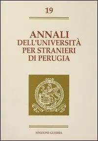 Annali dell‘Università per stranieri di Perugia. Semestre Giugno-Dicembre 1993. Vol. 19 Compra Online
