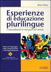 Soddisfatti O Rimborsati Esperienze di educazione plurilingue e interculturale in vari paesi del mondo