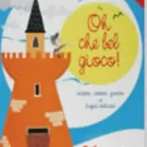 Oh che bel gioco! Recitare... cantare... giocare in lingua italiana. Con CD Audio. Vol. 1 Saldi