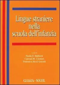Lingue straniere nella scuola dell‘infanzia Offerta Limitata