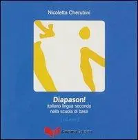 Diapason! L‘italiano lingua seconda nella scuola di base. CD-ROM Nuovo Arrivo