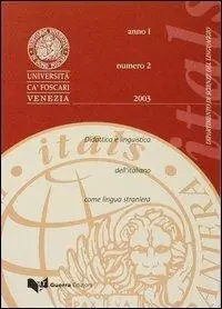 Spedizione Espresso Itals. Didattica e linguistica dell‘italiano come lingua straniera (2003). Vol. 2