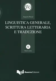 Linguistica generale, scrittura letteraria e traduzione Più Venduto