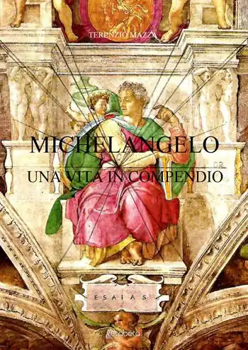 Super Prezzo Michelangelo. Una vita in compendio