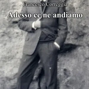 Adesso ce ne andiamo Popolare