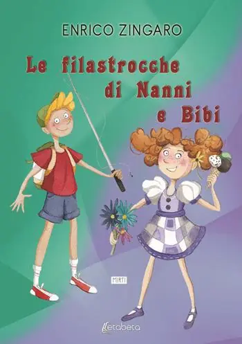 Spedito Oggi Le filastrocche di Nanni e Bibi