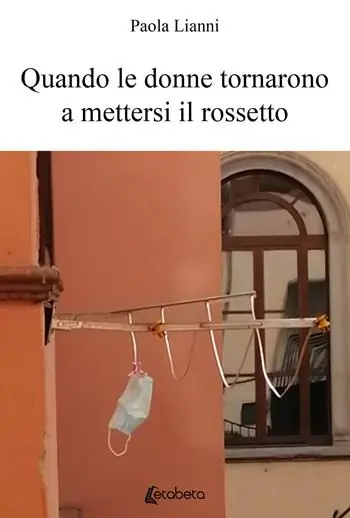 Offerta Lampo Quando le donne tornarono a mettersi il rossetto