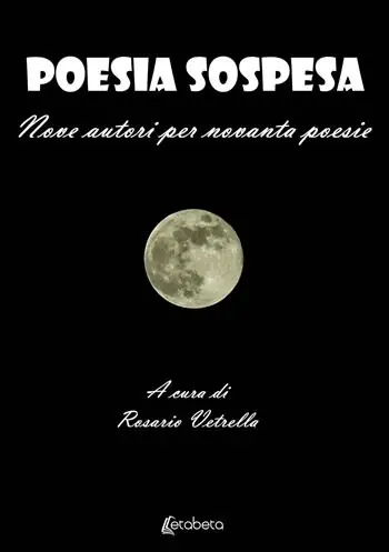Prezzo Scontato Poesia sospesa. Nove autori per novanta poesie