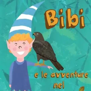 Bibi e le avventure nel bosco Pagamento Sicuro