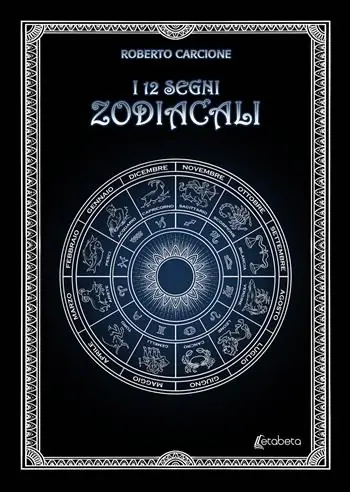 I 12 segni zodiacali Prezzo Conveniente