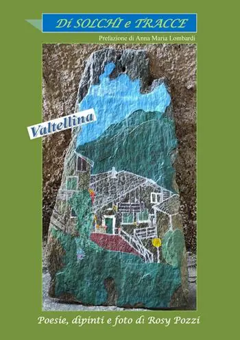Prezzo Di Fabbrica Di solchi e tracce. Valtellina