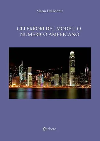 Gli errori del modello numerico americano Non Perdere