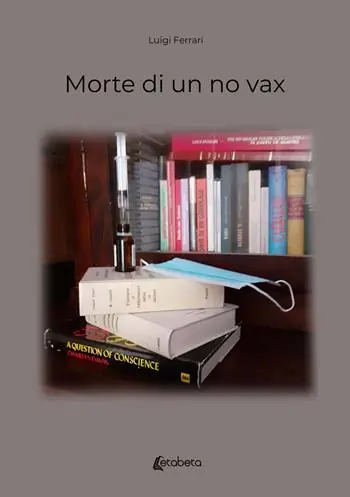 Morte di un no vax Direttamente Dal Produttore