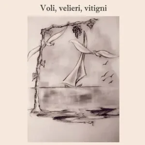 Voli, velieri, vitigni A Buon Prezzo