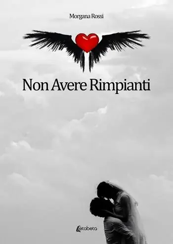 Non avere rimpianti Novità