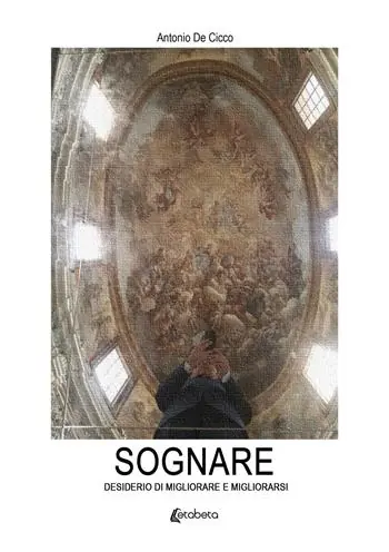 Sognare. Desiderio di migliorare e migliorarsi Ultima Occasione