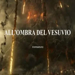 All‘ombra del vesuvio Novità