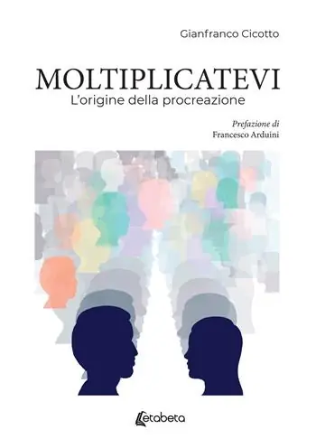 Nuovo Arrivo Moltiplicatevi. L‘origine della procreazione