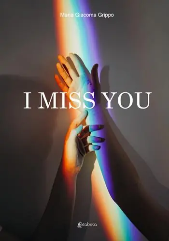 Must-Have I miss you