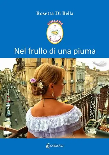 Bestseller Nel frullo di una piuma