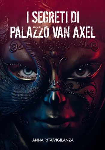 Nuovo Arrivo I segreti di palazzo Van Axel
