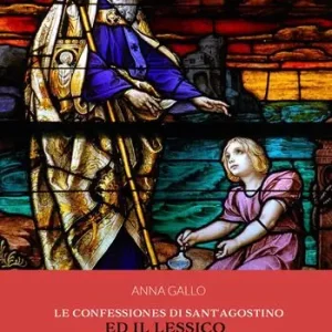 A Buon Prezzo Le Confessiones di Sant‘Agostino ed il lessico dell‘amore