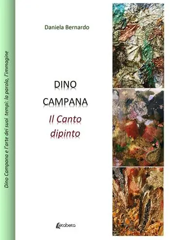 Dino Campana. Il canto dipinto Consegna Rapida