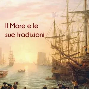 A Buon Prezzo Il mare e le sue tradizioni
