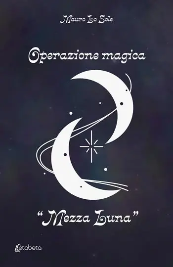 Operazione magica «Mezza Luna» Economico