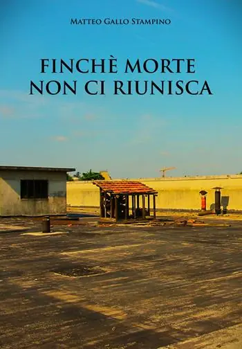 Finchè morte non ci riunisca Occasione