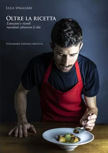 Ordina Subito Oltre la ricetta. Emozioni e ricordi attraverso il cibo