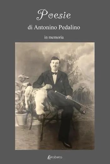 Poesie di Antonino Pedalino. in memoria Quantità Limitata