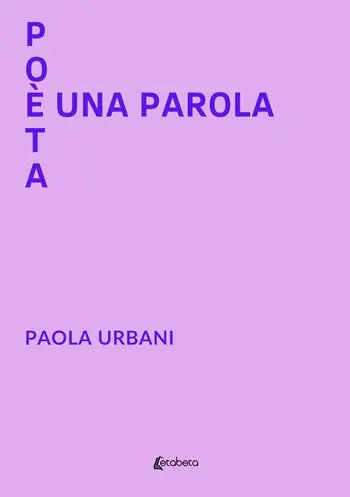 Poeta è una parola Acquista Ora