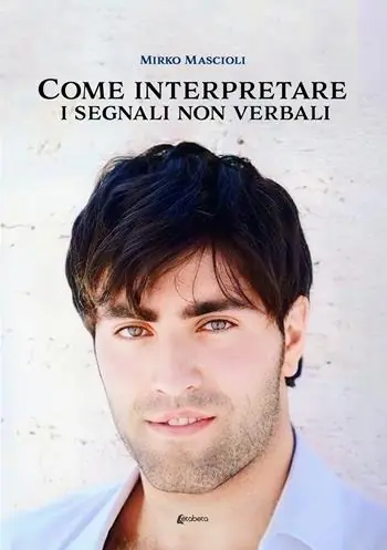 Come interpretare i segnali non verbali Affare