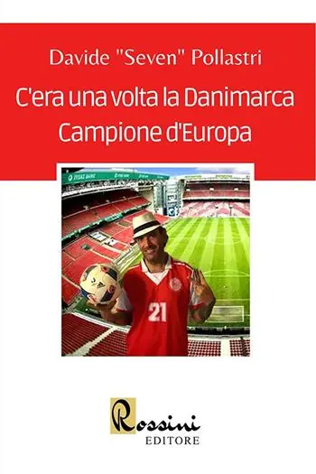 Compra Oggi Stesso C‘era una volta la Danimarca Campione d‘Europa