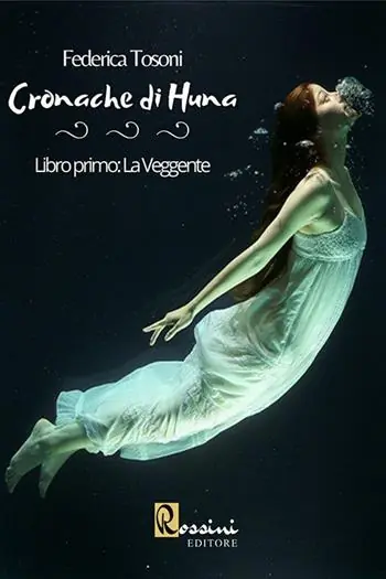 Cronache di Huna. Vol. 1 La veggente Offerta Del Giorno