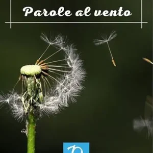 Parole al vento Offerta Del Giorno