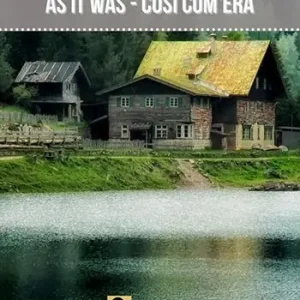 As it was. Così com‘era Solo Oggi