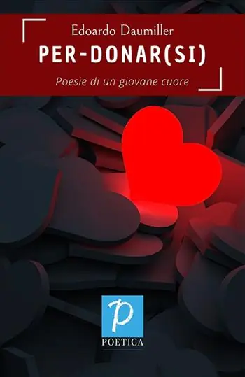 Promozione Esclusiva Per-donarsi. Poesie di un giovane cuore