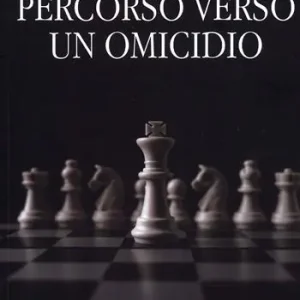 Affare Percorso verso un omicidio