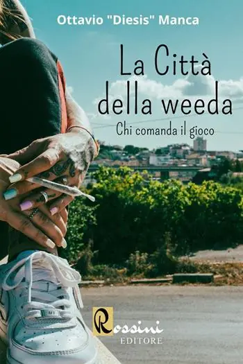 Ordina Subito La città della weeda. Chi comanda il gioco