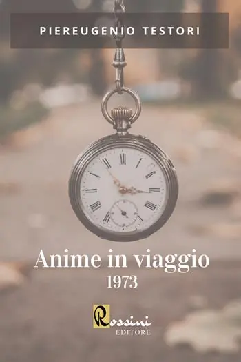 Anime in viaggio 1973 Vendita Finale
