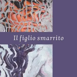 Il figlio smarrito Must-Have