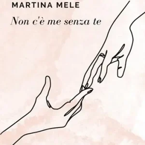 Non c‘è me senza te Non Perdere