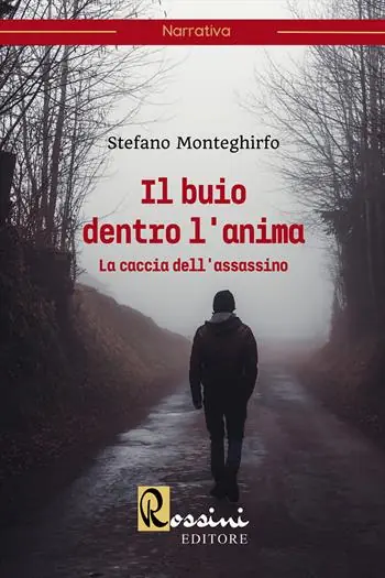 Promo Stagionale Il buio dentro l‘anima. La caccia dell‘assassino