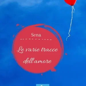 Ultime Pezzi Le varie tracce dell‘amore